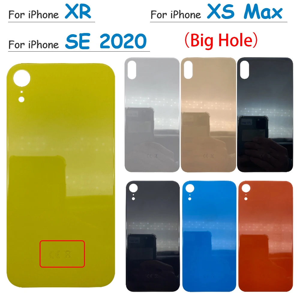 

NEW Big Hole For IPhone XR XS Max Se 2020 Battery Back Cover Glass Rear Door Housing Cover Case Replacement With CE With Glue