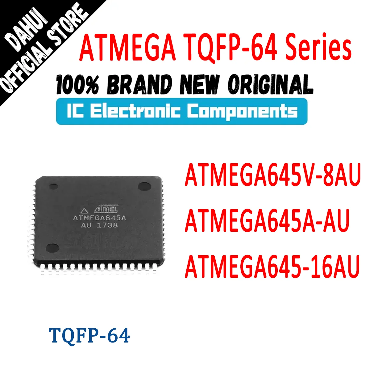 

ATMEGA645A-AU ATMEGA645V-8AU ATMEGA645-16AU ATMEGA645A ATMEGA645V ATMEGA645 ATMEGA IC MCU Chip TQFP-64 In Stock 100% New Originl