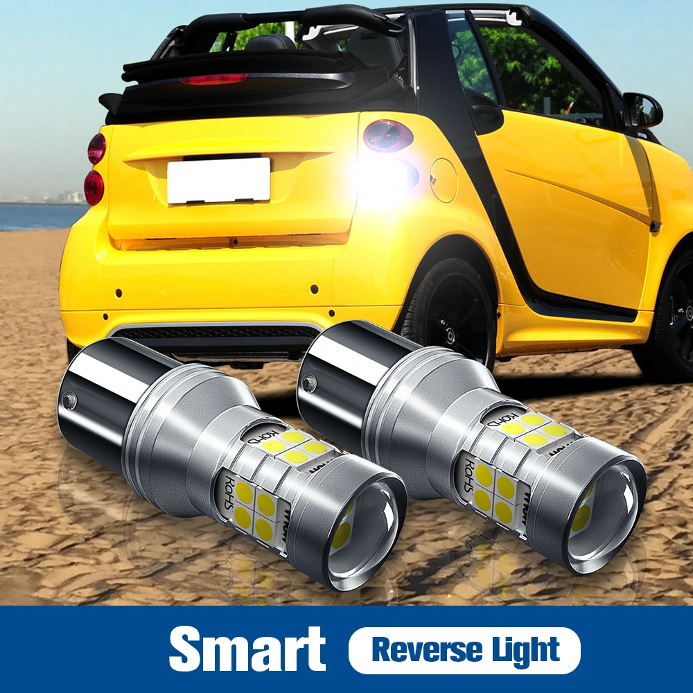 

2pcs LED Reverse Light Blub Backup Lamp P21W BA15S 1156 Canbus Error Free For Smart Fortwo MK1 450 MK2 451 Forfour 454
