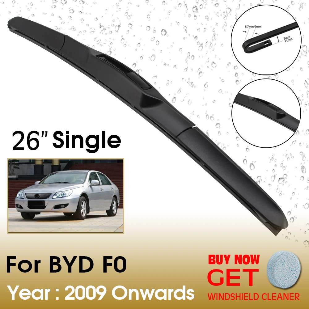 

Car Wiper Blade For BYD F0 26" Single 2009 Onwards Front Window Washer Windscreen Windshield Wipers Blades Accessories