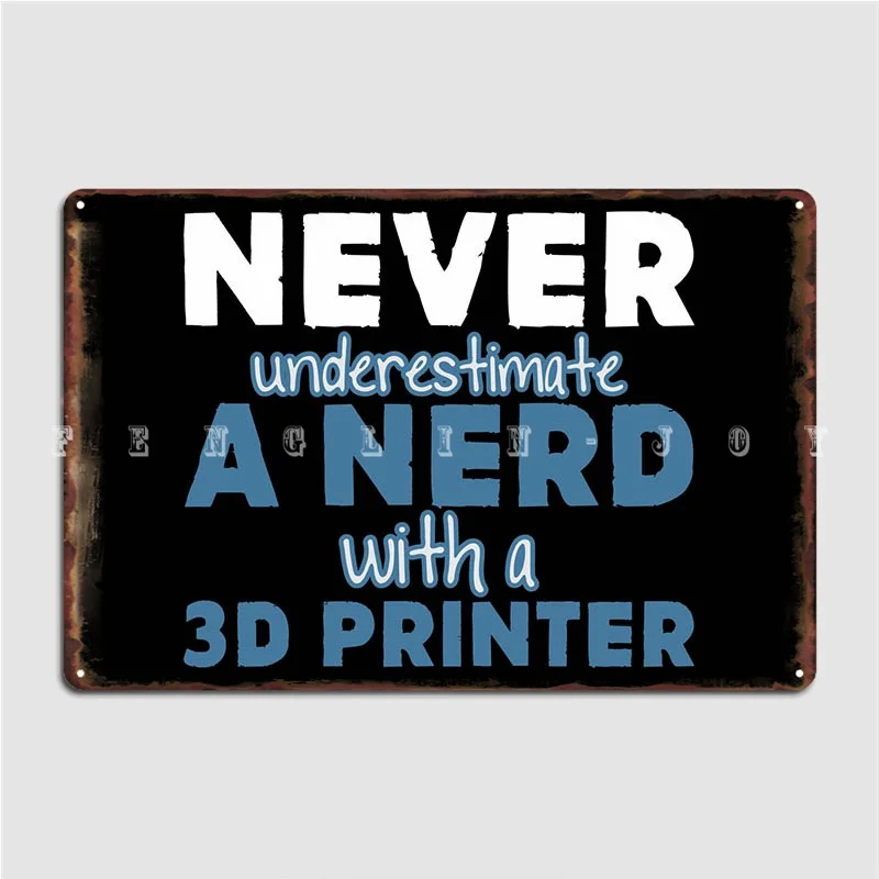 

3D-печать, говоря, принтер, металлический знак, кухонный плакат кинотеатр, гараж, винтажный жестяной знак, плакат