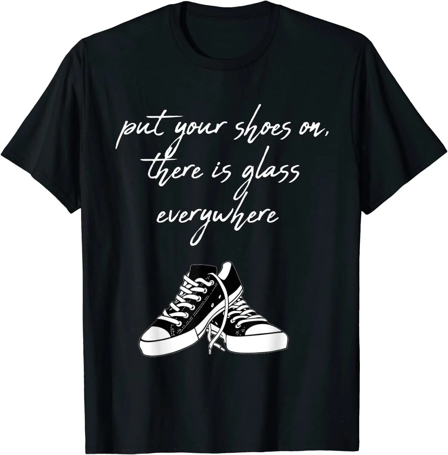 

Put Your Shoes On There is O-Neck Cotton T Shirt Men Casual Short Sleeve Tees Tops Camisetas Mujer