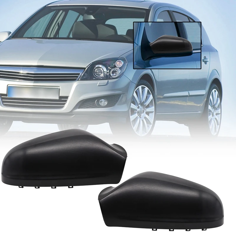 

1 пара, левый и правый Чехол для автомобильного зеркала заднего вида Vauxhall Opel Astra H 2004-09