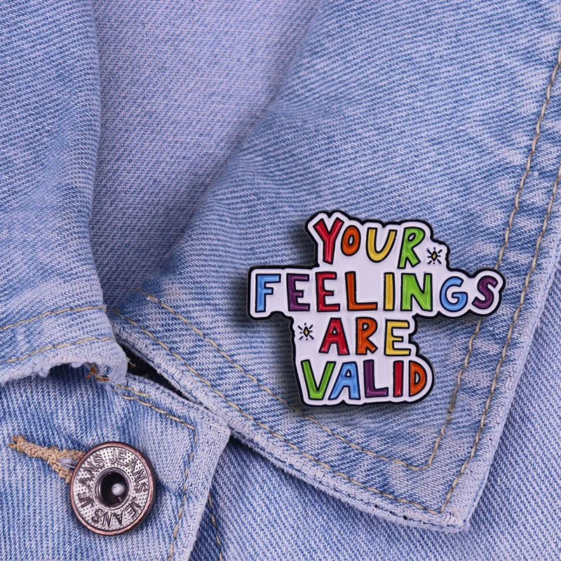 

"What You Feel Is Right" Colored Badges Rainbow Letter Brooches Fun Enamel Pins Clothing Lapels Decorated With New Year Gifts