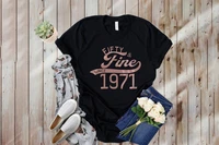 ladies rose gold 50th birthday gift fifty and fine since 1971 birthday woman idea gift for mom daughter 100 cotton shirt y2k