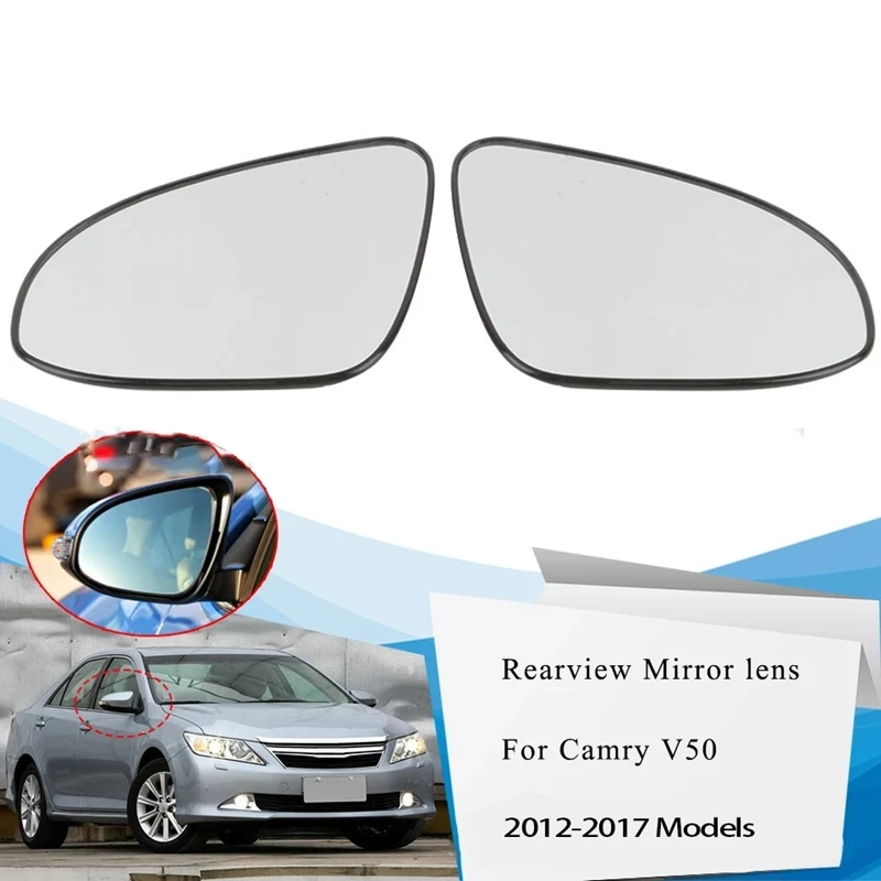 

1Pair Car Heated Mirror Glass Side Rearview Mirror Glass Mirror Lens for Toyota Camry 2012-2017