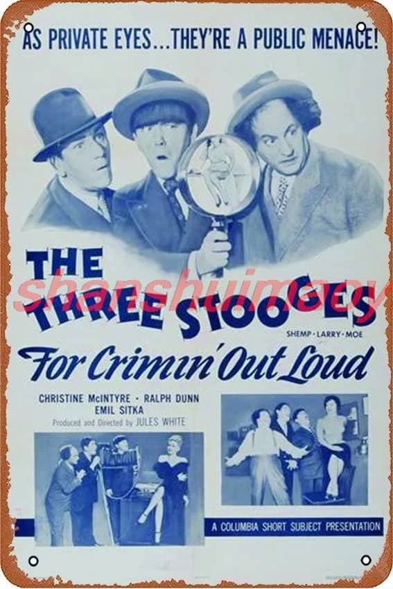 Винтажная металлическая вывеска Three Stooges: For Crimin Out Loud