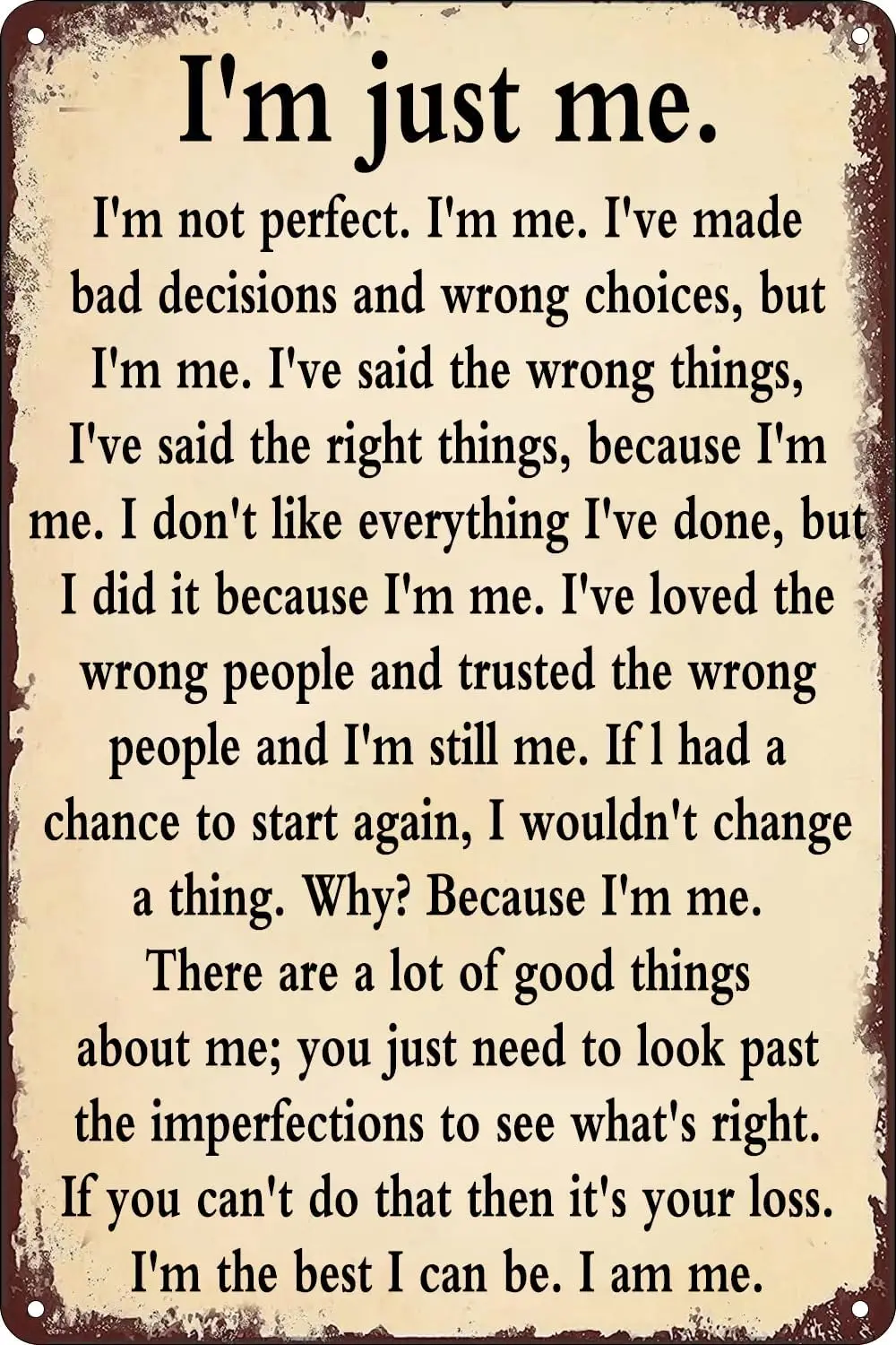 Саркастический винтажный металлический жестяной знак I'm Just me Ретро плакат