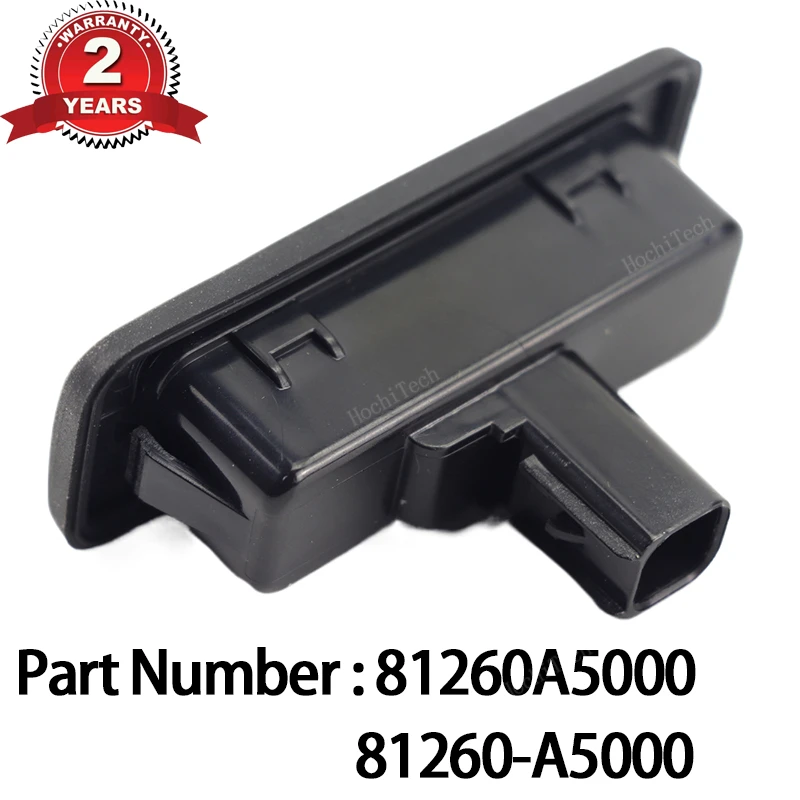 

Кнопка открытия багажника 81260A5000, переключатель разблокировки багажника для Hyundai Elantra GT I30 Kia Ceed 2013-2018 81260-A5000