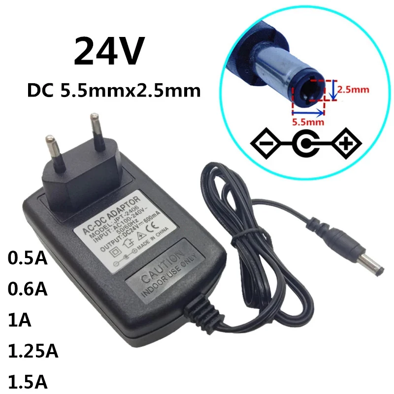 

24V 0.5A 0.6A 600mA 1A 1.25A 1.5A Power Supply Adapter DC 24 Volt Universal AC 220V to 24 V Adaptor Adaptador Conveter 5.5*2.5mm