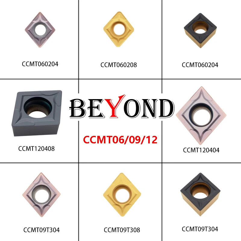 

BEYOND CCMT 09T304 060204 120408 Carbide Inserts CCMT060204 CCMT060208 CCMT09T304 CCMT09T308 CCMT120404 CCMT120408 Lathe Tools