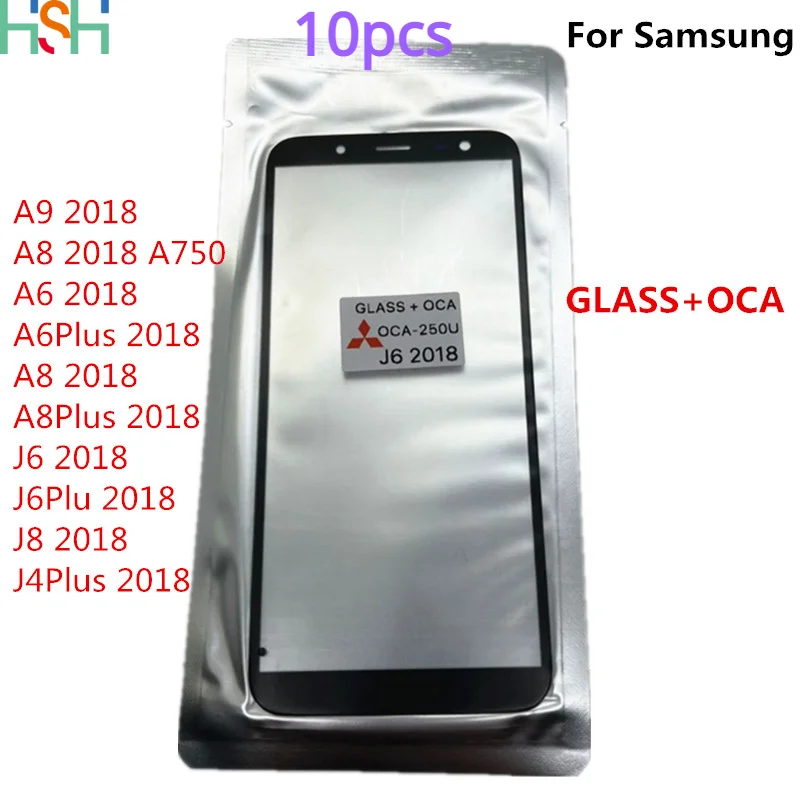 

10pcs GLASS+OCA For Samsung Galaxy A9 2018 A7 A8 A750 A6 Plus A6+ J6 J6+ J4+ J8+ LCD Touch Screen Front Outer Lens Replacement