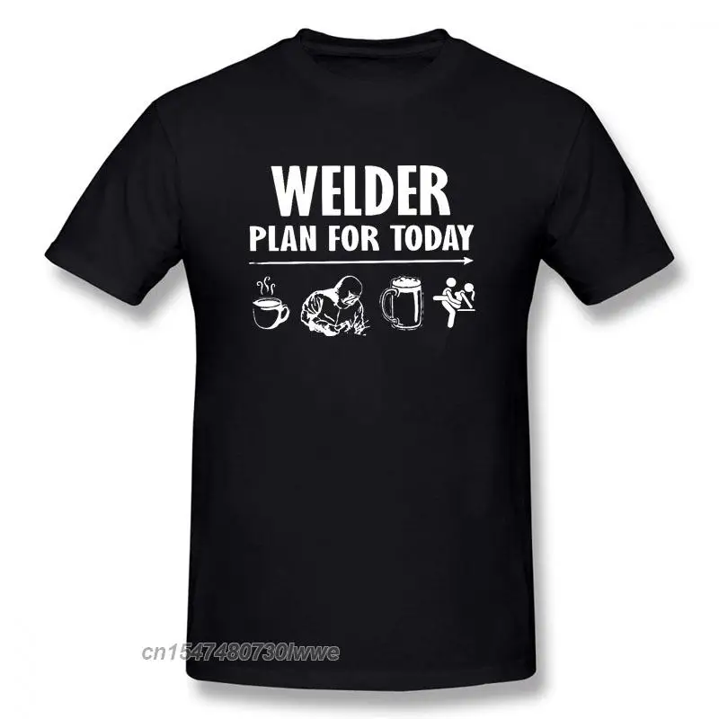 

Casual Plan For Today Coffee Welder Beer Sex T-Shirt Men Round Neck T Shirt Humorous Welding Gift For Welder Tees Mens Casual