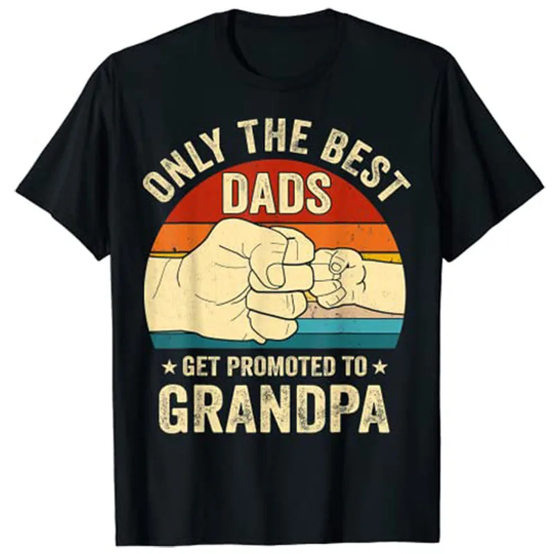 

Vintage Great Dads Get Promoted To Grandpa Fist Bump Funny T-Shirt Father's Day Gift Daddy Papa Family Shirts Husband Apparel