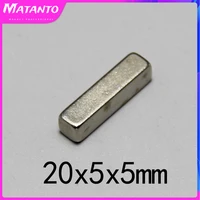 203050pcs 20x5x5mm ndfeb strong rare earth magnet block rectangular magnetic n35 permanent neodymium magnets 2055 mm