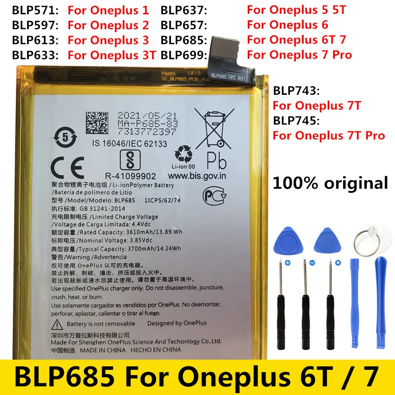 

Новый оригинальный аккумулятор высокого качества для OnePlus 3 3T A3010 A3003 6 BLP613 BLP633 BLP657 BLP685 BLP699 для 1 + 6 6T 7 Pro