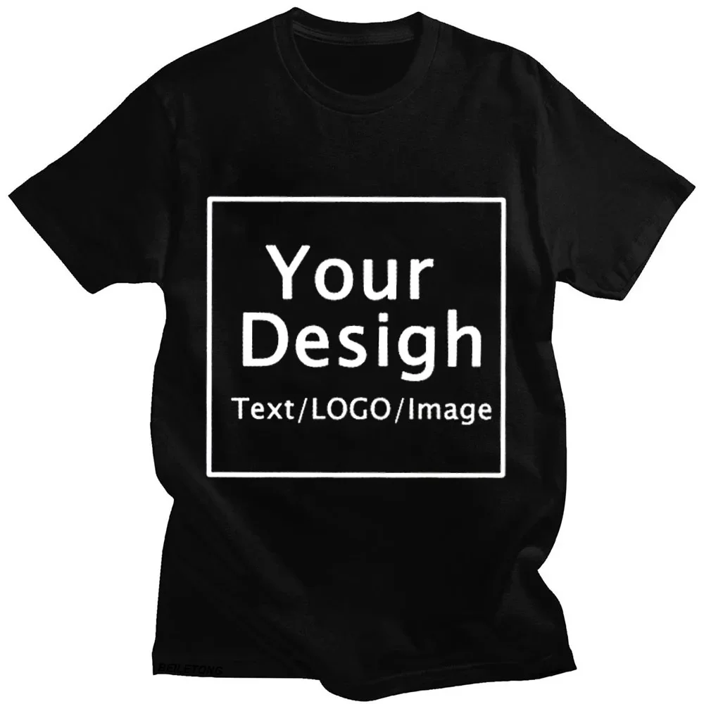 

Your Design Print DIY Tshirts 100% Cotton Shirt Unisex Fashion Clothes Graphic T Shirts Summer Loose Casual Short Sleeve Tees