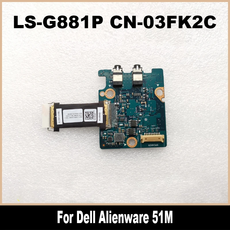 03FK2C LS-G881P Новая оригинальная аудиоплата для ноутбука Dell Alienware 51M с кабелем DDQ70 3FK2C