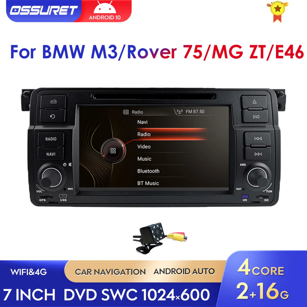 

Четырехъядерный Автомобильный GPS DVD-плеер 1 Din Android10 для BMW E46 M3 Rover 75 MG ZT Радио Аудио Стерео навигация Multimidia BT 4G WIFI