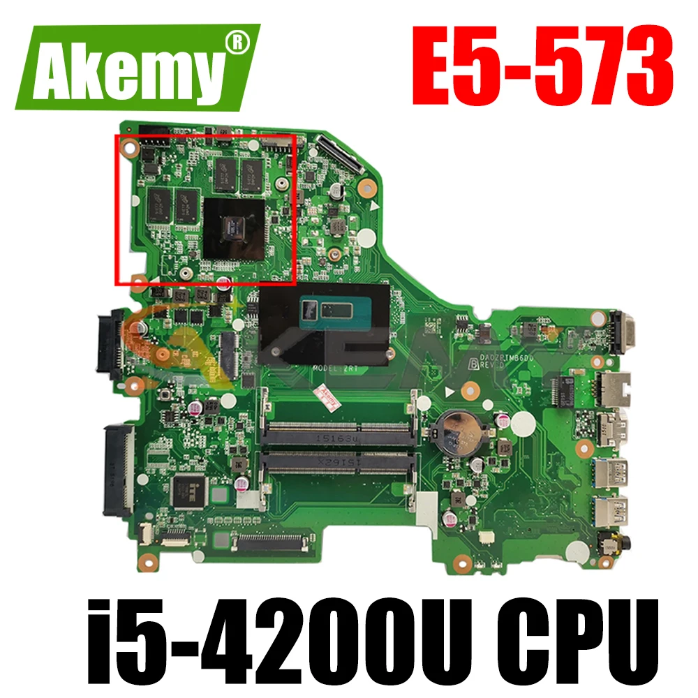 

Материнская плата для ноутбука ACER Aspire E5-573 i5-4200U материнская плата для ноутбука DA0ZRTMB6D0 SR170 N16V-GM-B1 DDR3