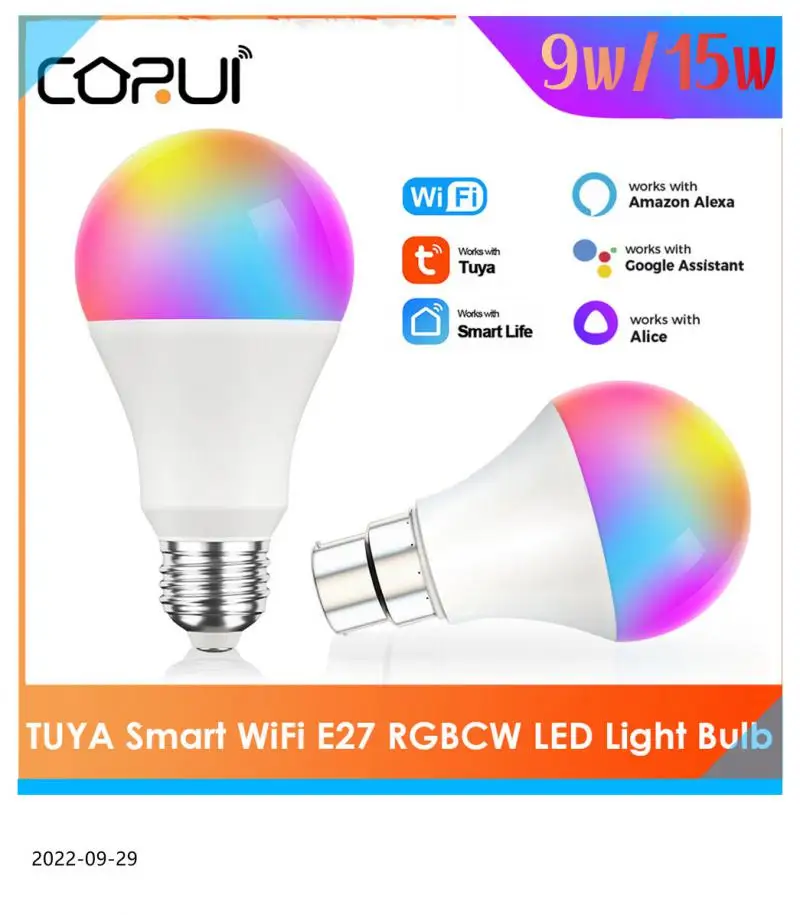 

CORUI TUYA 9/15W WiFi Smart Home Bulb E27/ B22 RGB+CW Lamp Can Dimmable Via Smart Life APP Voice Control For Google Home Alexa