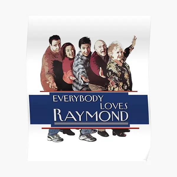 

Everyy Loves Raymond Poster Wall Vintage Modern Decoration Room Painting Funny Print Art Mural Home Decor Picture No Frame