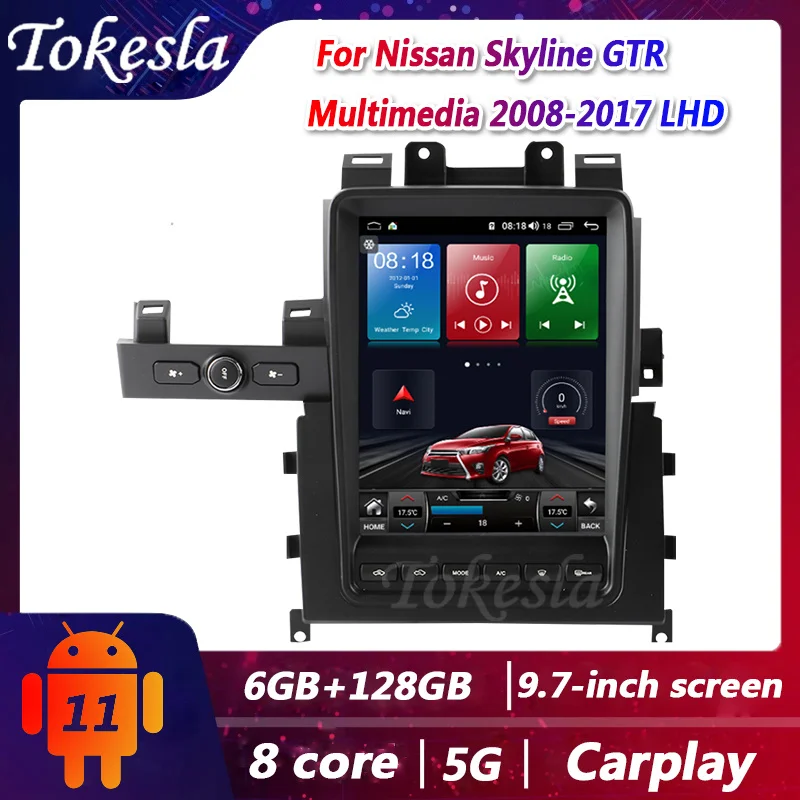 Tokesla For Nissan Skyline GTR LHD Android Car Radio Dvd Tesla Multimedia Players Touch Screen 2 Din Stereo Receiver Navigation