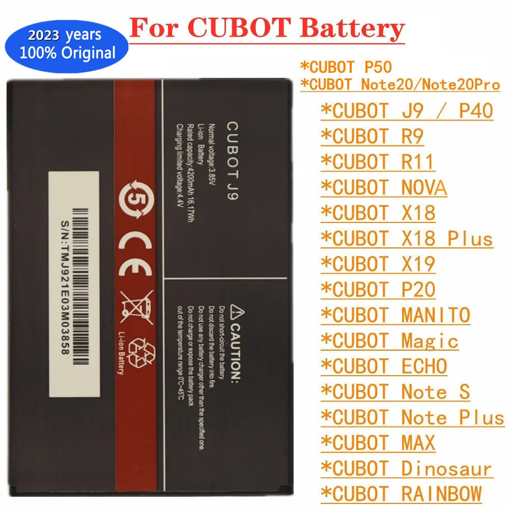 

100% Original Battery For CUBOT J9 P40 P50 R9 R11 RAINBOW NOVA MANITO Magic ECHO X18 Note 7 S Plus 20 Pro MAX Dinosaur X19 P20