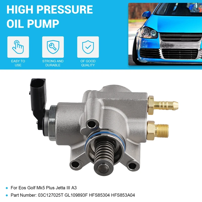 Масляный насос высокого давления 03C127025T GL109893F HFS85304 HFS853A04 для VW SKODA Eos Golf Mk5 Plus Jetta III A3