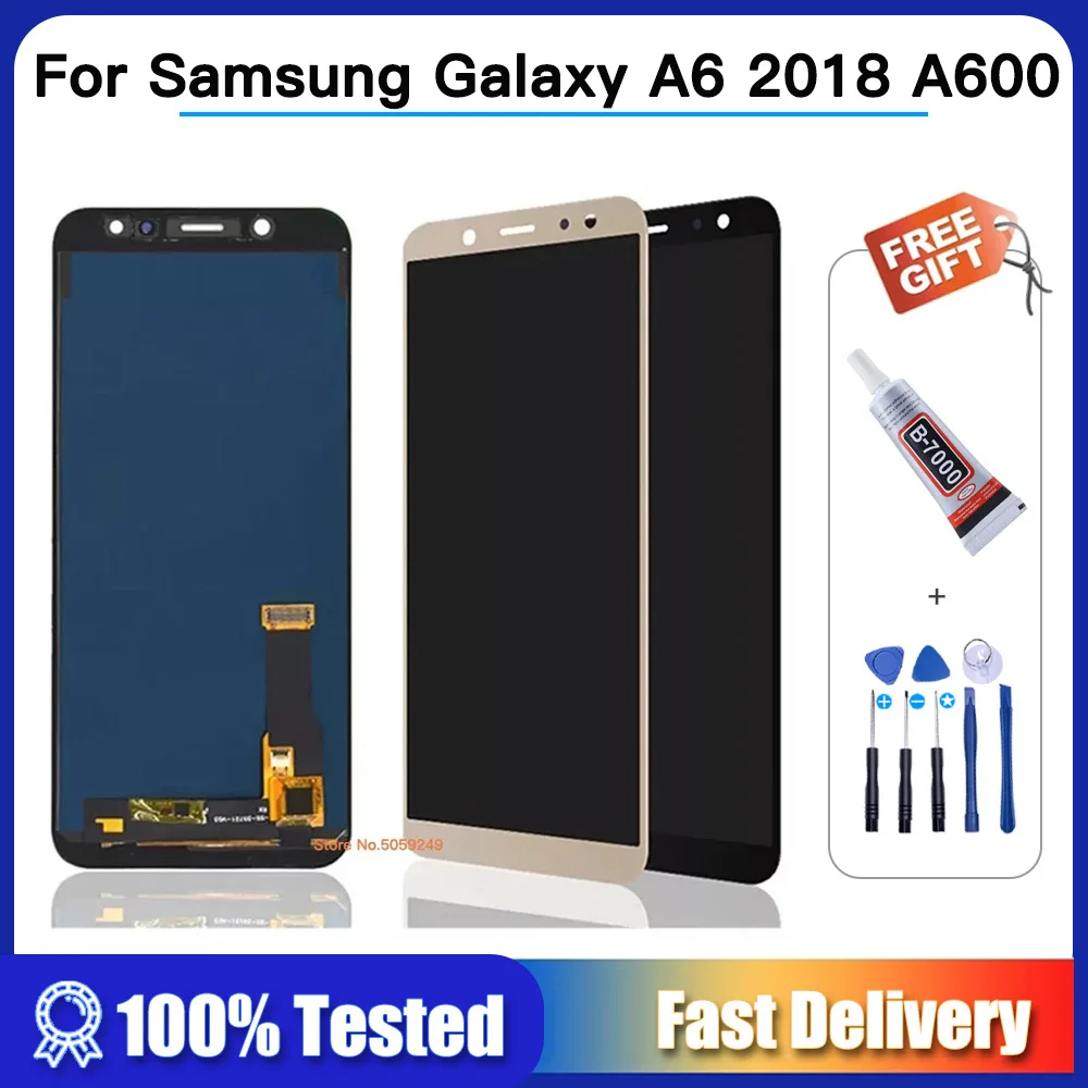 

100% Tested 5.6" LCD For SAMSUNG Galaxy A6 2018 A600 LCD Display Touch Screen Digitizer Assembly A600F A600FN SM-A600FN/DS LCD
