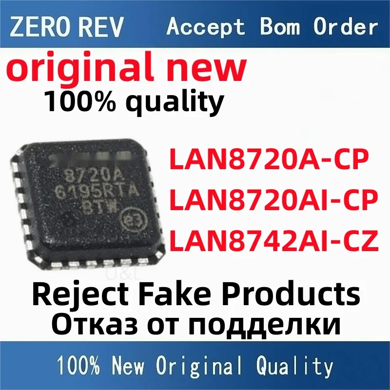 

100% New LAN8720A-CP-TR 8720A LAN8720AI-CP-TR 8720A-I LAN8742AI-CZ-TR 8742A-I QFN-24 QFN24 Brand new original chips ic