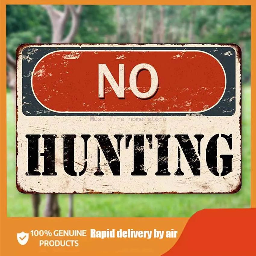 

Tin Metal Sign No Hunting Beware Vintage Looking Reproduction Metal Sign Wall Decor for Bar Club 20x30cm/30x40 cm