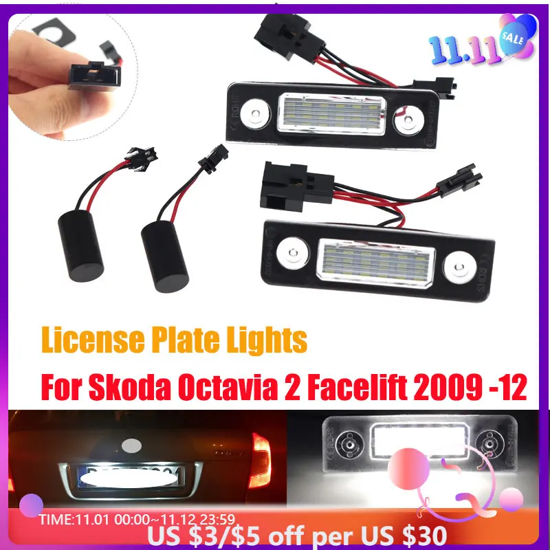 

2X Car LED Number License Plate Lights For Skoda Octavia 2 Facelift 2009 -2012 Facelifted 2003-2012 Roomster 5J 2006-2010
