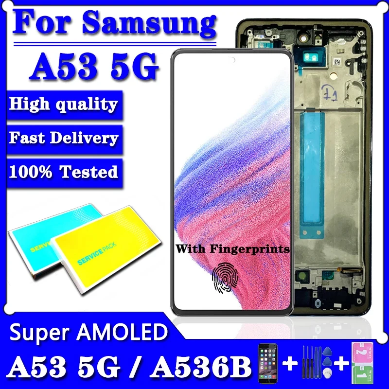Super AMOLED A536 Дисплей для Samsung A53 5G A536B A536U ЖК-дисплей сенсорный экран с рамкой