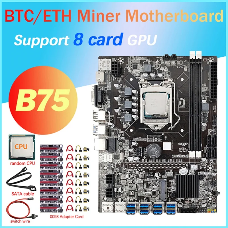 B75 8 Card Mining Motherboard+CPU+8X 009S Riser Card+Switch Line+SATA Line 8 USB3.0 LGA1155 DDR3 SATA3.0 BTC Motherboard