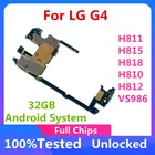 Оригинальная материнская плата для LG G4 H811 H815 H818 H810 H812 VS986 материнская плата разблокированная 32 ГБ для LG G4, материнская плата для системы Android