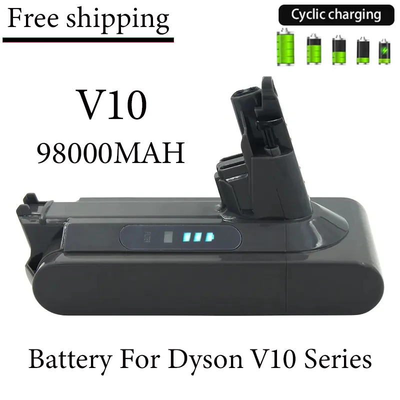 

Free Shipping 100%Original 25.2V 98000mAh Dyson VacuumBatteryCleaner Cyclone V10 Absolute SV12 V10 Fluffy V10 Lithium Battery