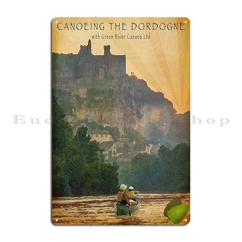 Плакат на каноэ в дордоне металлический плакат украшение для кинотеатра