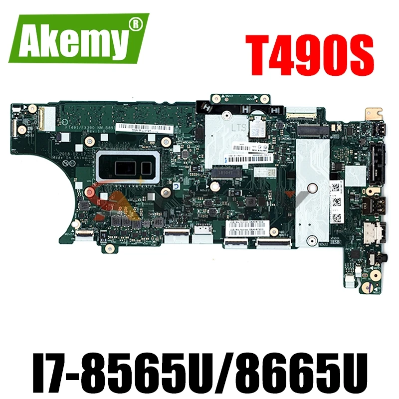 

NM-B891 For ThinkPad T490S Laptop motherboard FT491/FX390 NM-B891 With I7-8565U/8665U 16GB RAM Original 100% Fully Tested