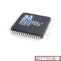 mst7353k 1 mst7353k lcd ic chip patch qfp48 new original