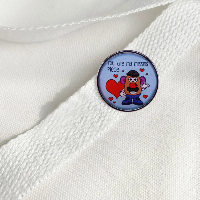 

Mr. Potato Head You're the Piece I'm Missing Enamel Pin Wrap Clothes Lapel Brooch Fine Badge Fashion Jewelry Friend Gift