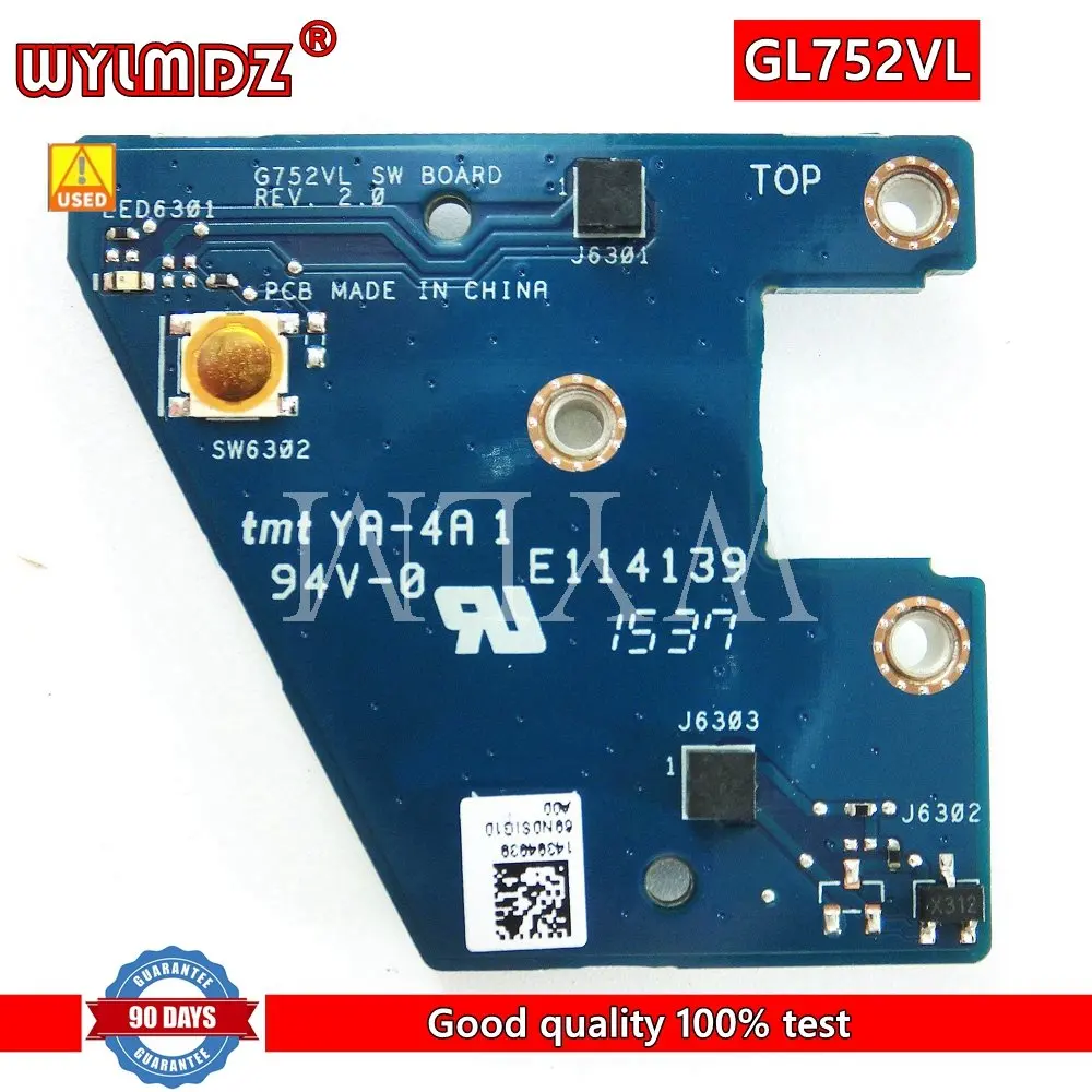 

Used ROG G752VL SW BOARD For Asus ROG G752V G752VL G752VS G752VY G752VT G752VM DC POWER JACK POWER BOARD Switch Button Board