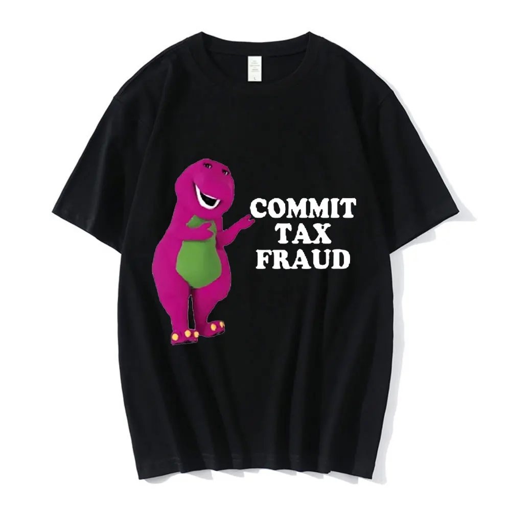 Commit Tax Fraud Graphic Print Short Sleeve T-shirt Men Summer Loose Casual T-shirts Harajuku Streetwear Tee Shirt Oversize Tops