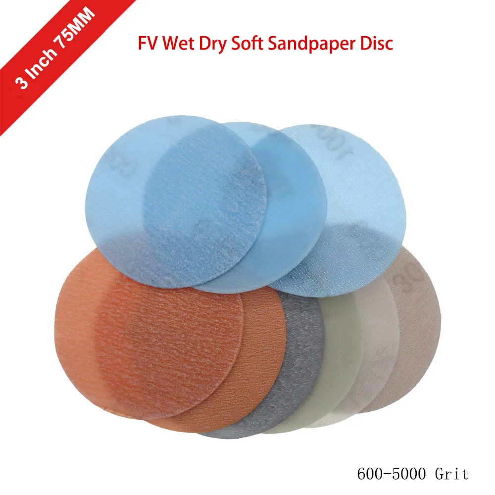 

3 Inch 75mm FV Wet Dry Soft Sandpaper Disc 600-5000 Grit Hook & Loop Flocking Automotive Beauty Paint Polishing Sanding Paper
