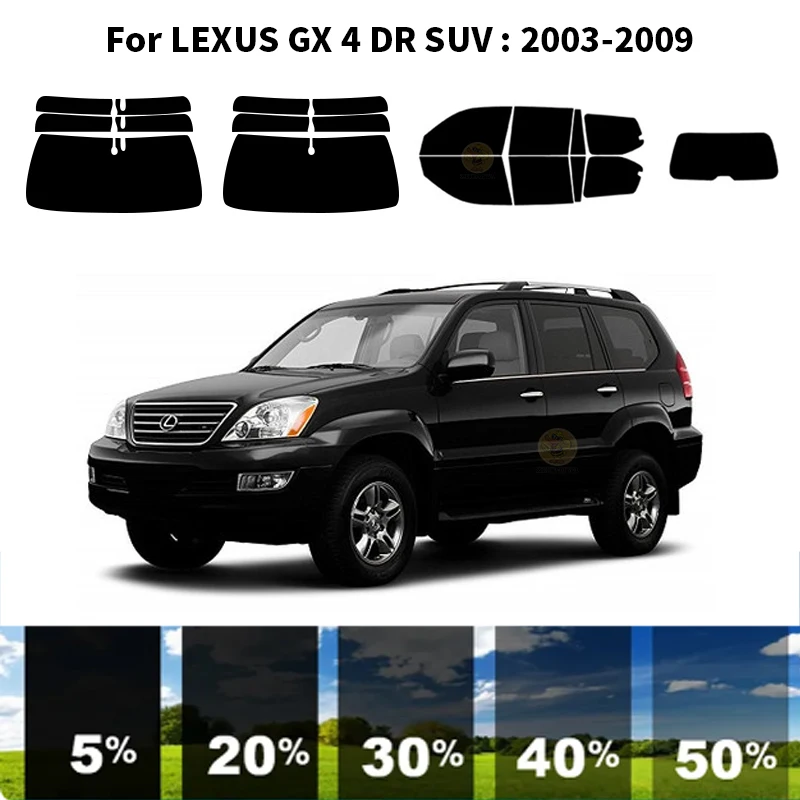 

Нанокерамическая Автомобильная УФ-пленка Precut для окон, автомобильная оконная пленка для LEXUS GX 4 DR SUV 2003-2009