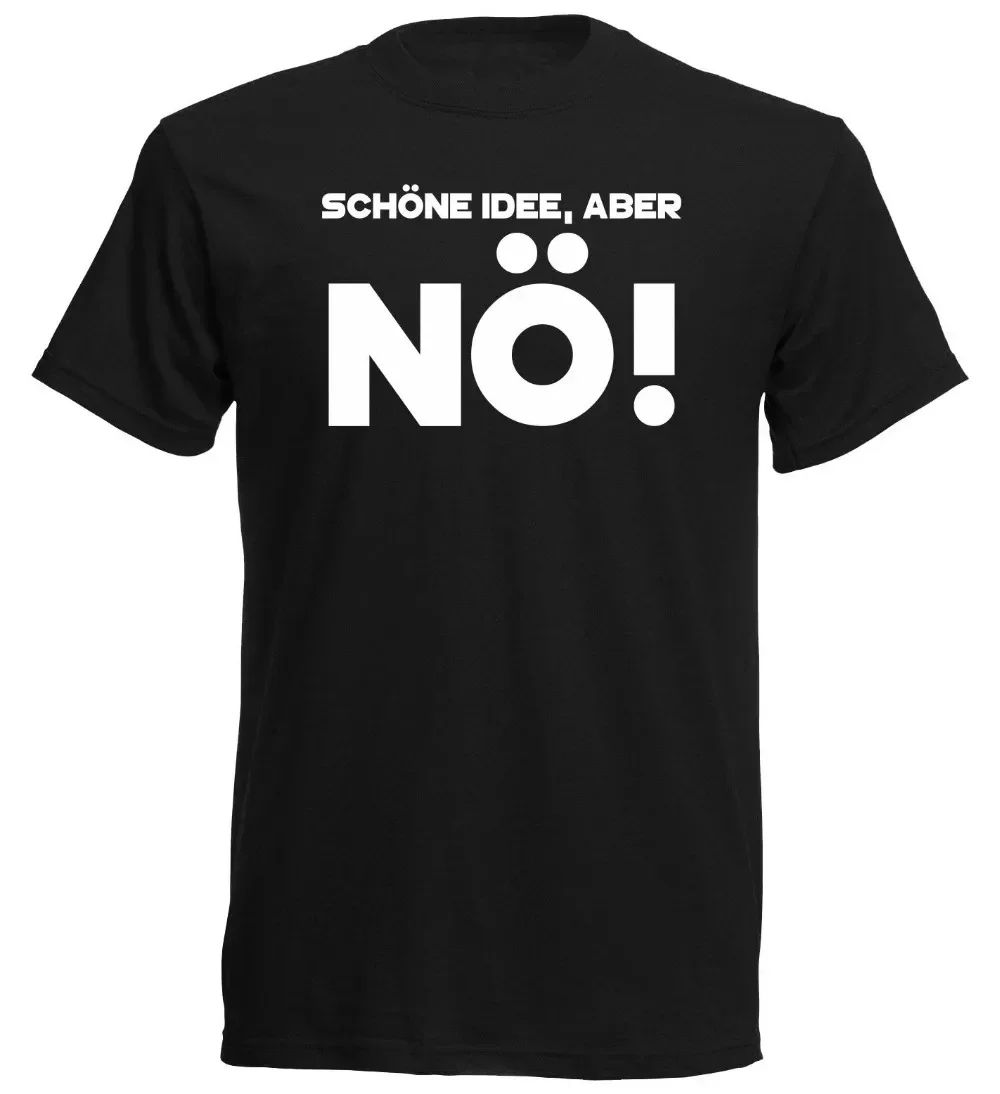 Фото Schone Idee Aber No Nice Idea But Lower Austria Fun Gift 2019 Новые модные летние мужские короткие футболки 2019 года №1