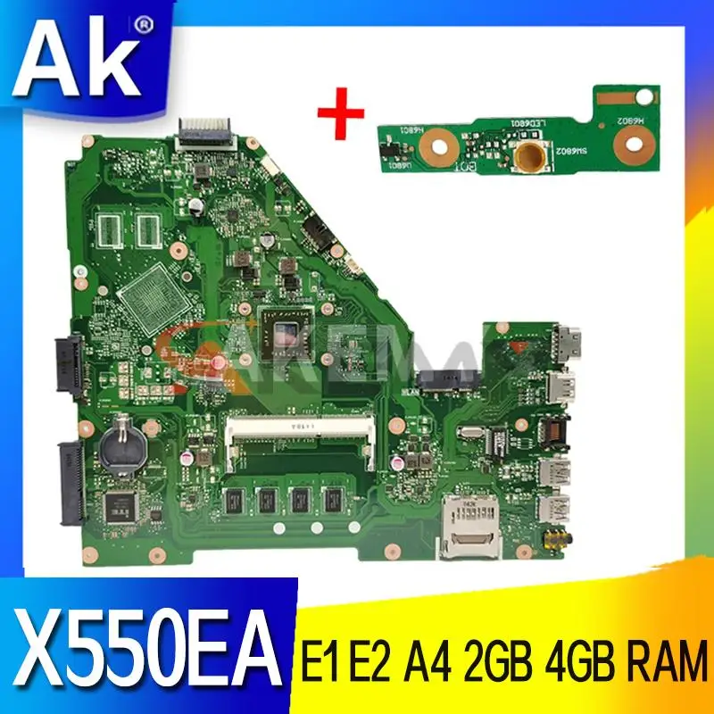 

X550EP X550EA Laptop motherboard E1 E2 A4 CPU 2GB 4GB RAM For ASUS X550EA F552EP F552E A552E X552E D552E original mainboard