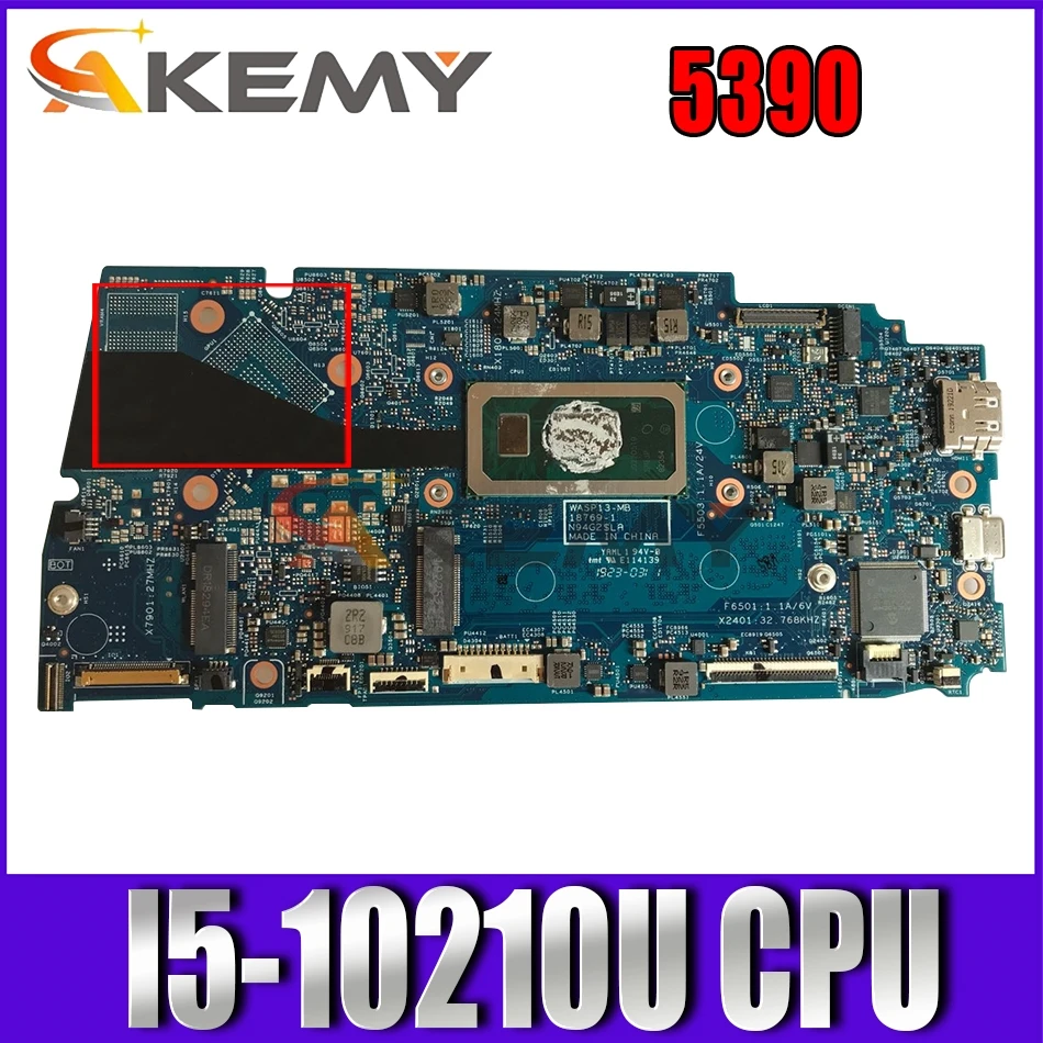

Akemy For DELL Inspiron 5390 notebook mainboard motherboard 5V5NC 18769-1 with I5-10210U CPU GM 5390 mainboard tested 100% OK