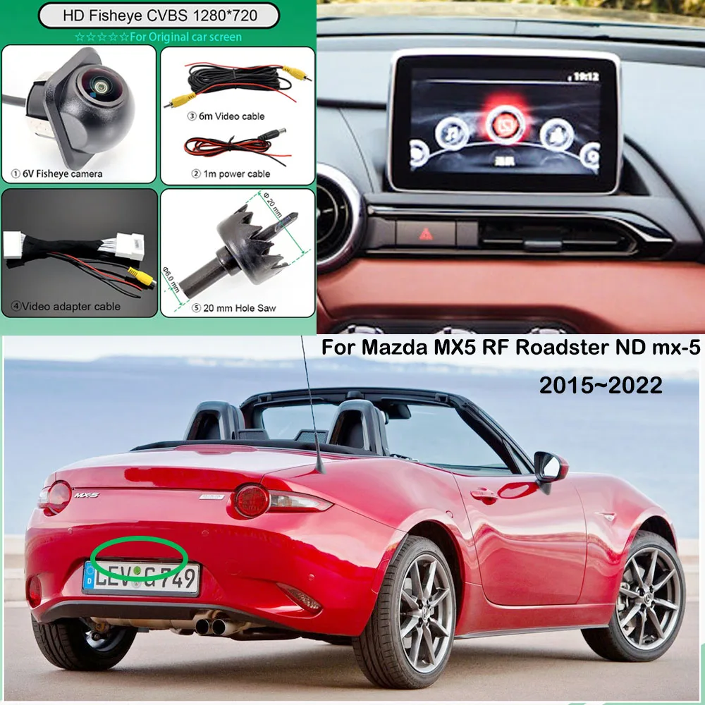 Для Mazda MX5 RF родстер ND mx-5 2015 ~ 2022 Автомобильная камера заднего вида рыбий глаз HD
