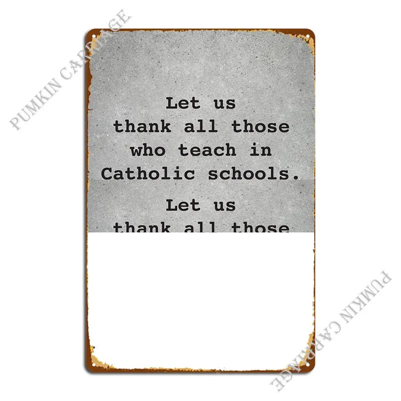 Постер с цитатой папы Френсиса L026, металлический плакат с табличкой, паб, кухня, дизайн кинотеатра, оловянный плакат